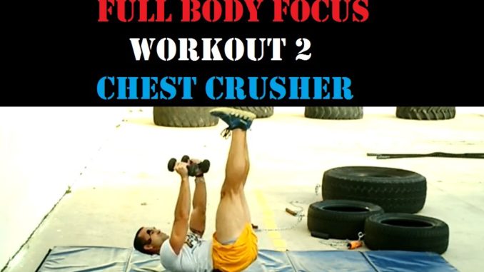 full-body-focus-workout-2-chest-crusher